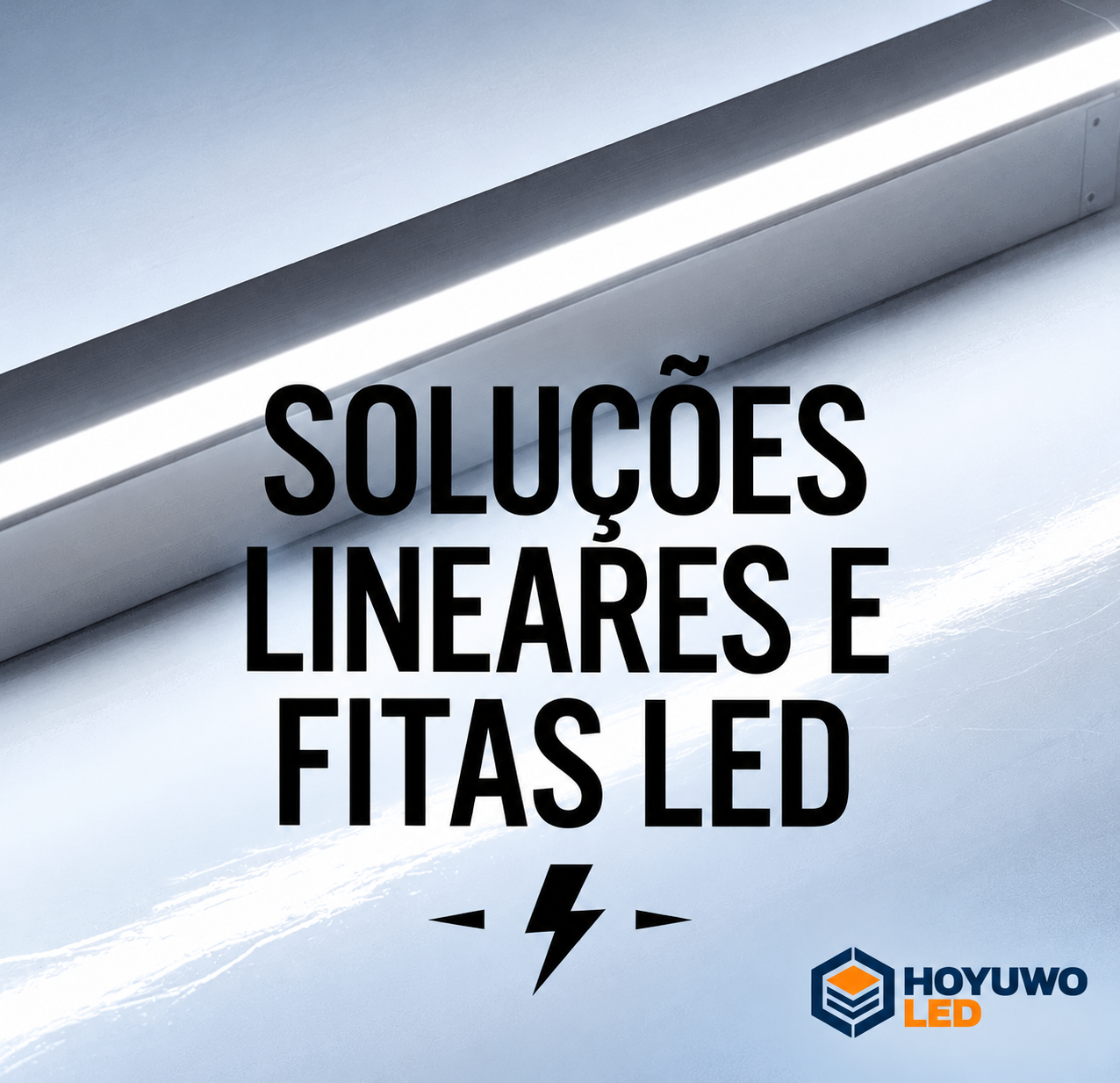 Luminárias lineares e fitas LED